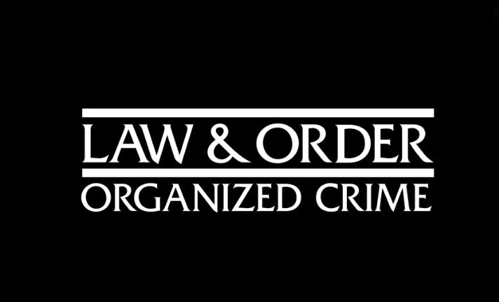 Law & order: Organized crime