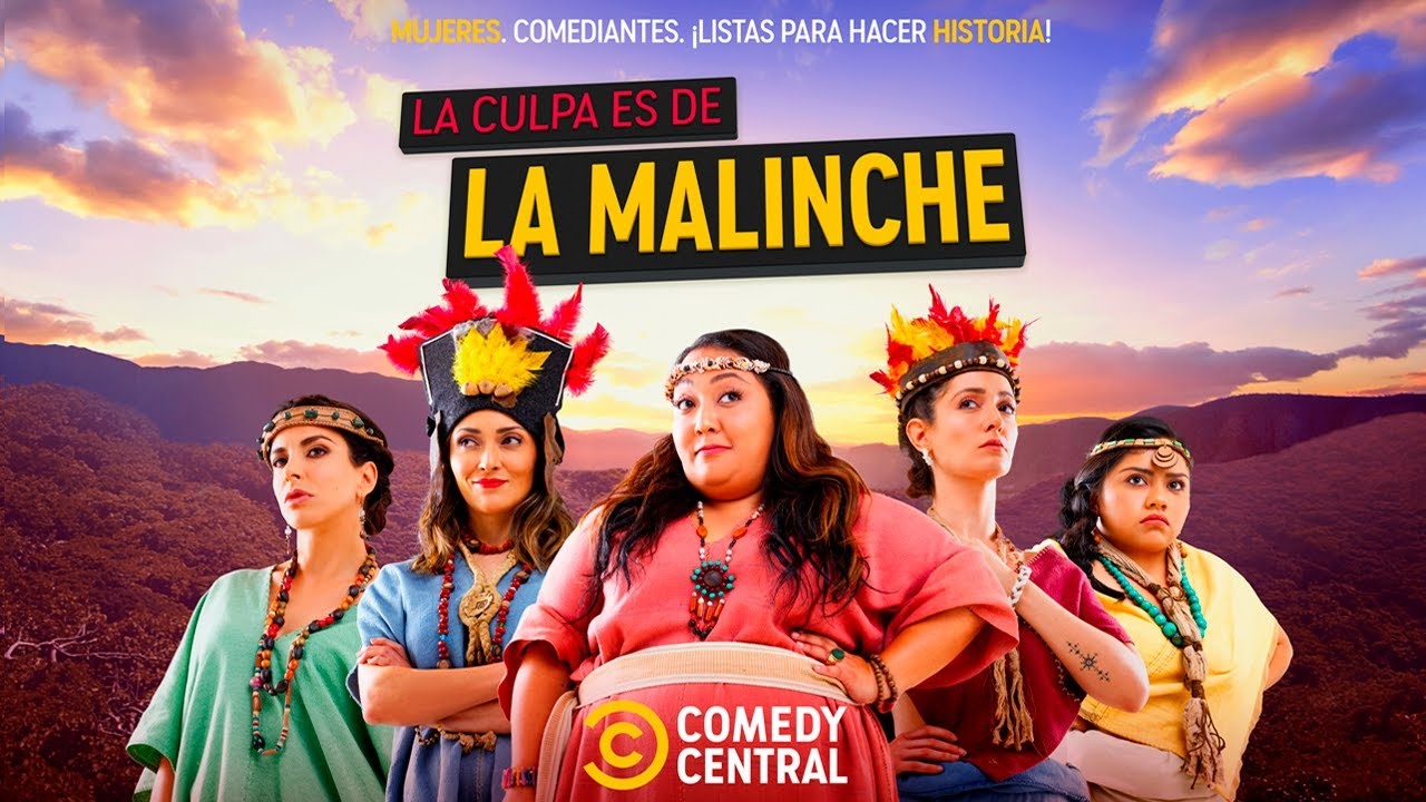 La culpa es de la Malinche