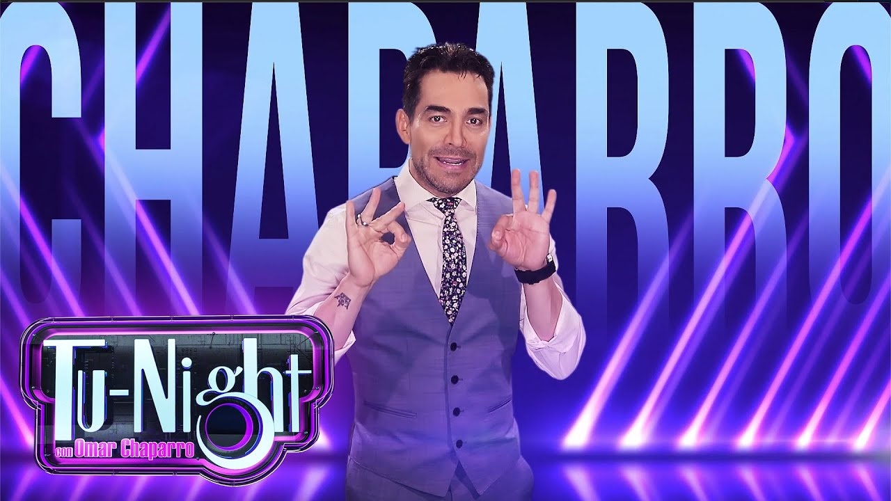 Tu-night con Omar Chaparro