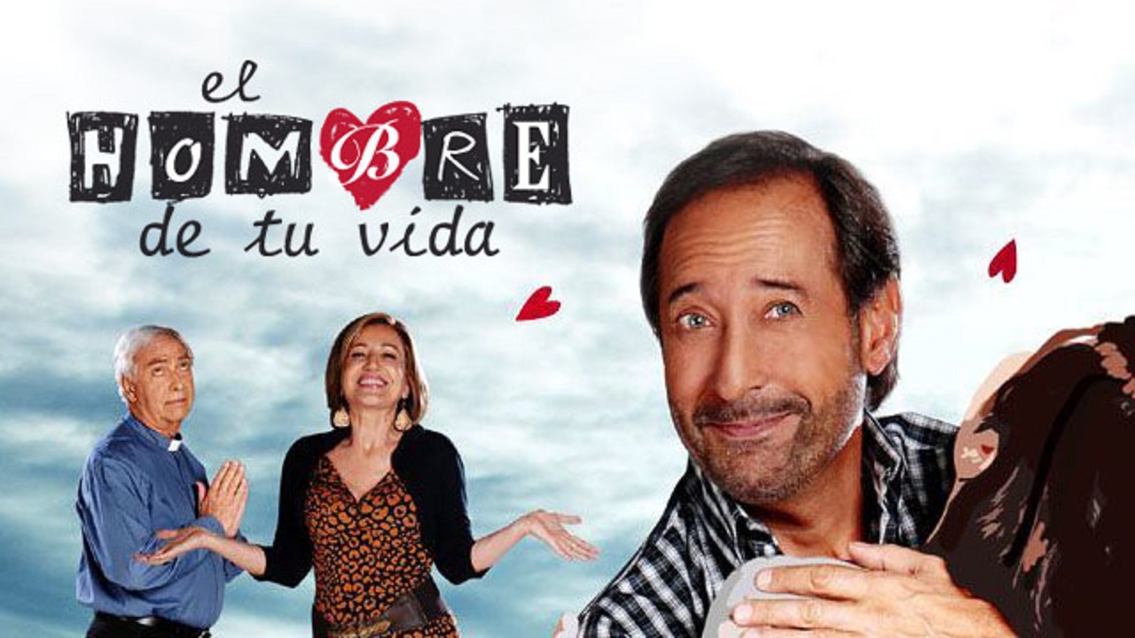 <em>El hombre de tu vida</em>