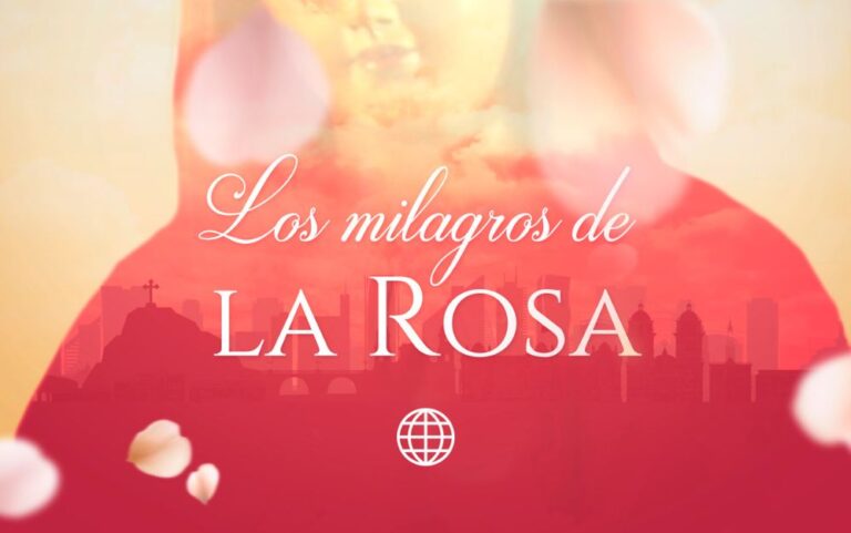 Los milagros de la Rosa