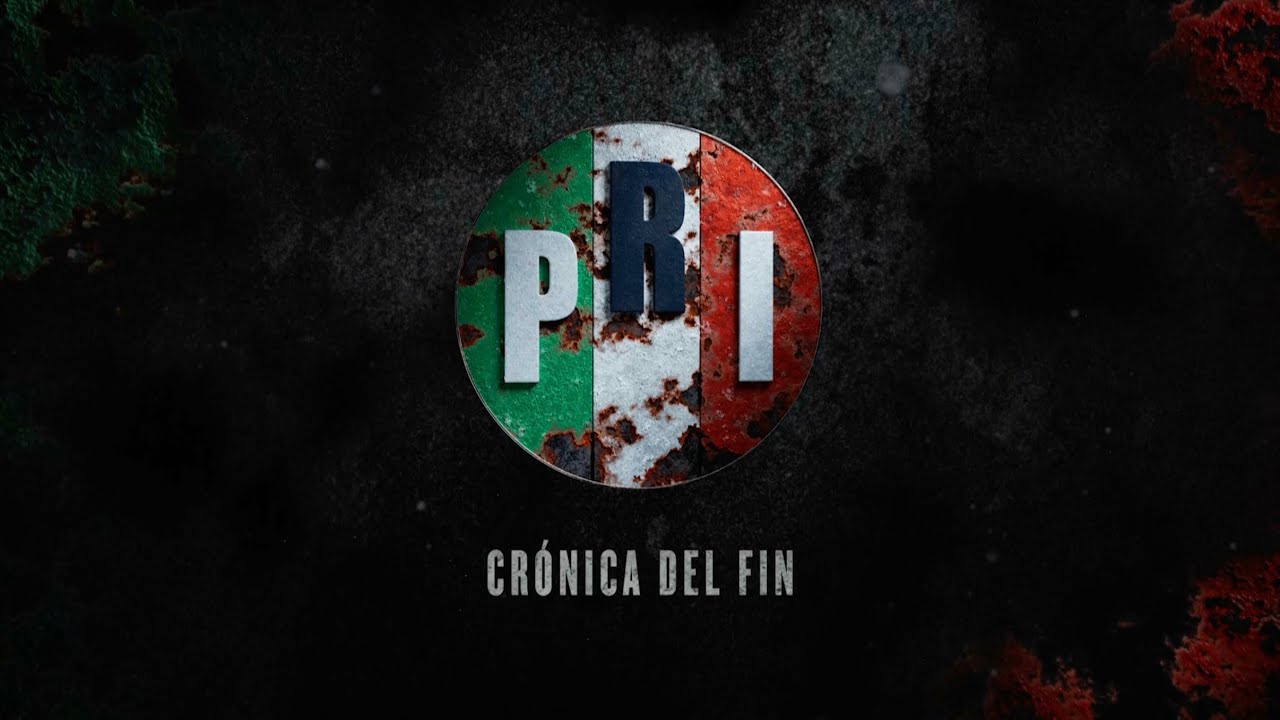 <em>PRI: Crónica del fin</em>