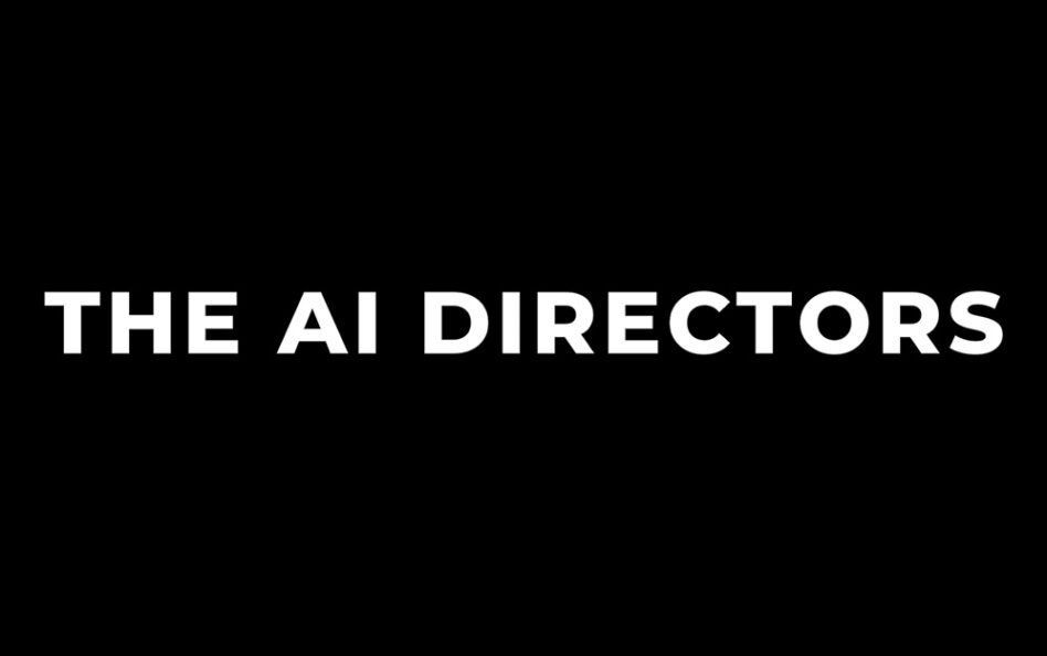 The AI Directors