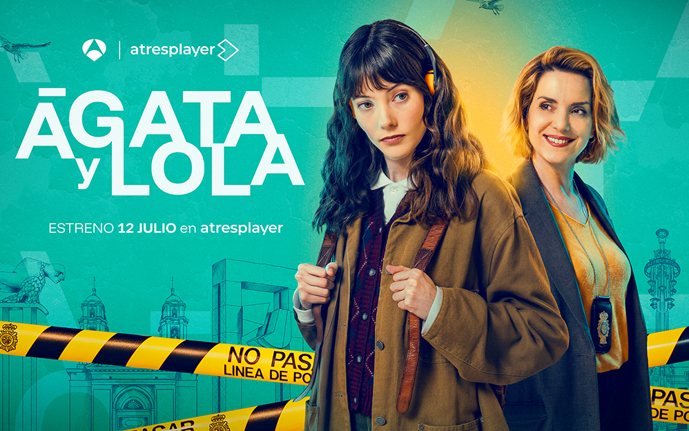 Ágata y Lola es protagonizada por Eva Martín y Mireia Oriol