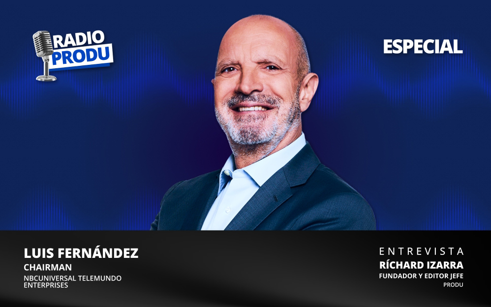 Luis Fernández, Chairman de NBCUniversal Telemundo Enterprises